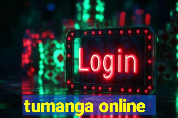 tumanga online